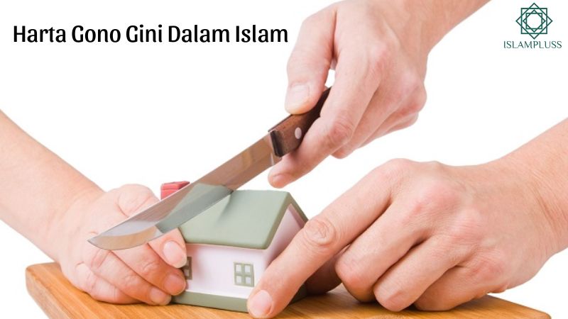 Harta Gono Gini Dalam Islam