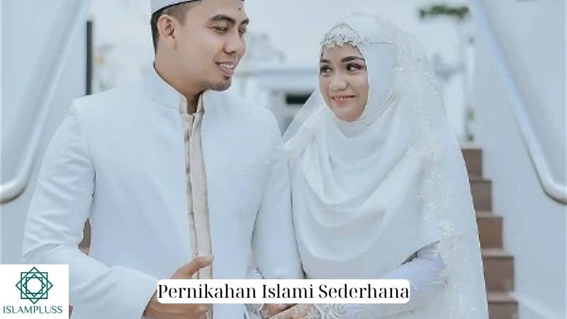 Pernikahan Islami Sederhana